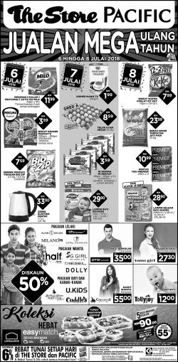 The Store and Pacific Hypermarket Anniversary Mega Sale Promotion (6 July 2018 - 8 July 2018)