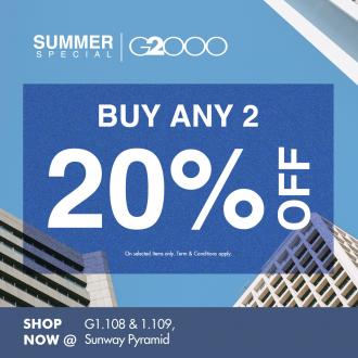 G2000 Sunway Pyramid Summer Special Buy Any 2 For 20% OFF Promotion (31 May 2022 onwards)