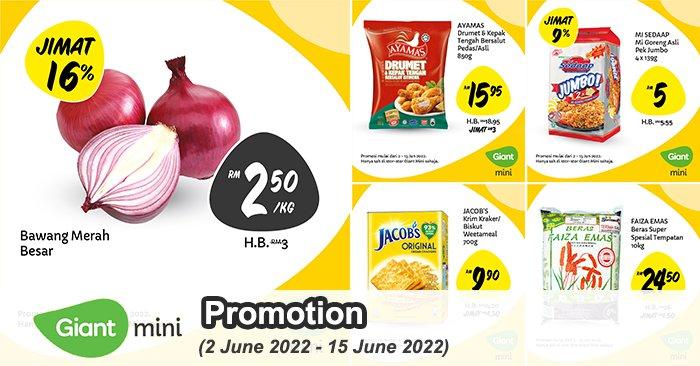 Giant Mini Promotion (2 Jun 2022 - 15 Jun 2022)