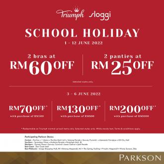 Parkson Triumph & Sloggi School Holiday Sale (1 Jun 2022 - 12 Jun 2022)