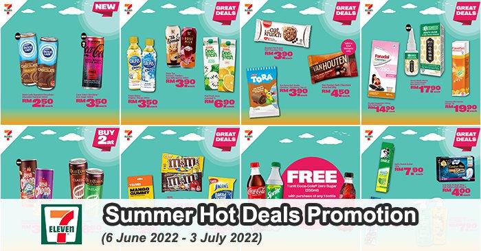 7-Eleven Summer Hot Deals Promotion (6 Jun 2022 - 3 Jul 2022)