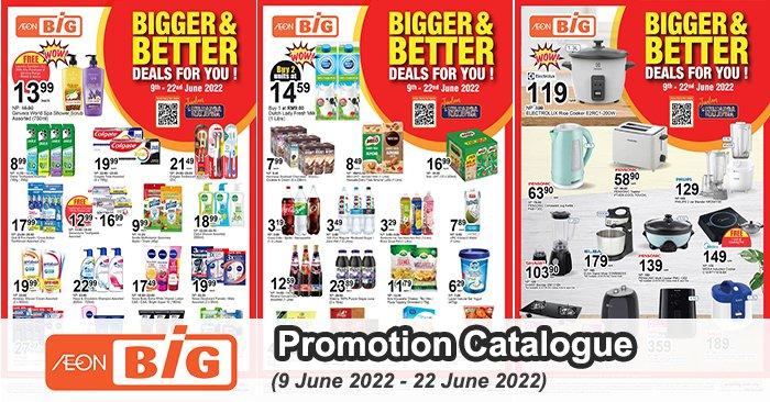 AEON BiG Promotion Catalogue (9 Jun 2022 - 22 Jun 2022)