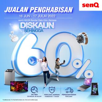 SenQ AEON Bandar Dato Onn, Kempas Stock Clearance Sale Up To 60% OFF (16 June 2022 - 17 July 2022)