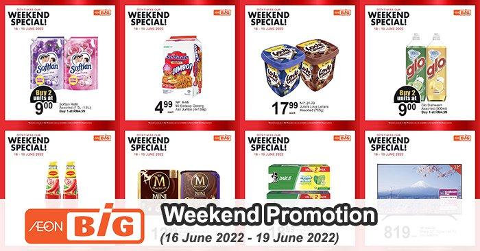 AEON BiG Weekend Promotion (16 Jun 2022 - 19 Jun 2022)