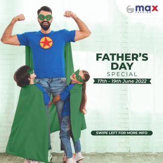 Max Fashion Father's Day Promotion (valid until 19 Jun 2022)