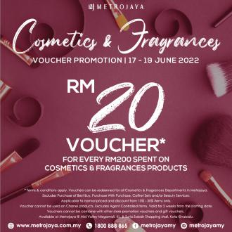 Metrojaya Cosmetics & Fragrances Voucher Promotion (17 June 2022 - 19 June 2022)