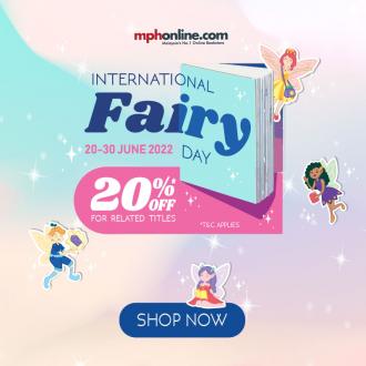 MPH International Fairy Day Sale 20% OFF (20 June 2022 - 30 June 2022)