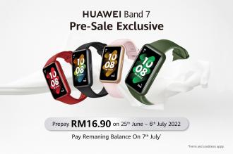 Huawei Band 7 Pre-Sale Promotion (25 June 2022 - 6 July 2022)