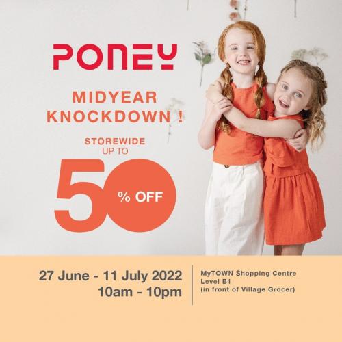 Poney MyTOWN Mid Year Knockdown Sale Up To 50% OFF (27 June 2022 - 11 July 2022)