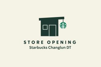 Starbucks Changlun DT Opening Promotion (26 June 2022 - 1 July 2022)