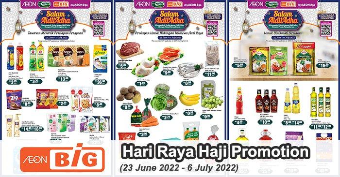 AEON BiG Hari Raya Aidiladha Promotion Catalogue (23 Jun 2022 - 6 Jul 2022)