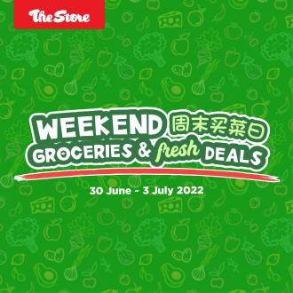 The Store Weekend Groceries & Fresh Deals Promotion (30 June 2022 - 3 July 2022)