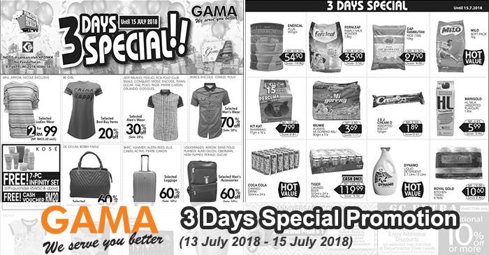 Gama 3 Days Special Promotion (13 July 2018 - 15 July 2018)