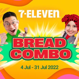 7-Eleven Bread Combo Promotion (4 July 2022 - 31 July 2022)
