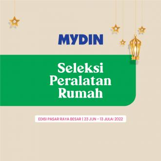 MYDIN Household Essentials Promotion (23 June 2022 - 13 July 2022)