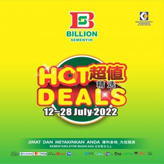 BILLION Semenyih Hot Deals Promotion (12 Jul 2022 - 28 Jul 2022)