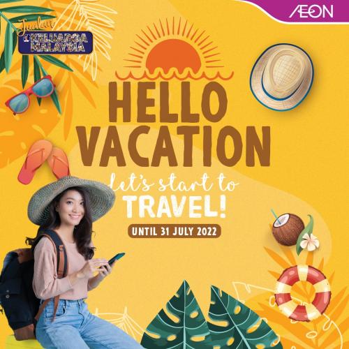 AEON Hello Vacation Beauty & Fashion Promotion (valid until 31 July 2022)