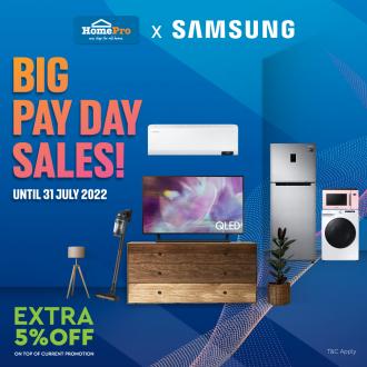 HomePro Samsung Big Pay Day Sale (valid until 31 July 2022)