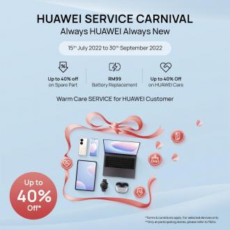 Huawei Service Carnival (15 July 2022 - 30 September 2022)