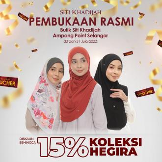 Siti Khadijah Ampang Point Opening Promotion (30 Jul 2022 - 31 Jul 2022)