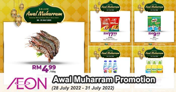 AEON Awal Muharram Promotion (28 Jul 2022 - 31 Jul 2022)