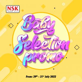 NSK Baby Selection Promotion (29 July 2022 - 31 July 2022)