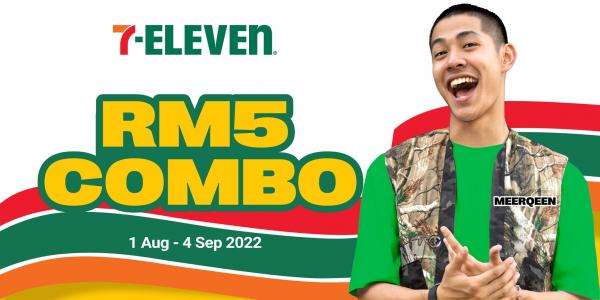7-Eleven RM5 Combo Promotion (1 August 2022 - 4 September 2022)