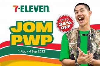 7-Eleven Jom PWP Promotion (1 August 2022 - 4 September 2022)