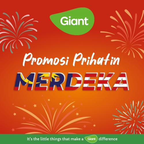 Giant Merdeka Promotion (4 August 2022 - 17 August 2022)
