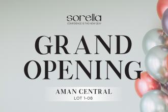 Sorella Aman Central Opening Promotion