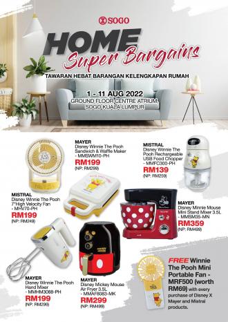 SOGO Kuala Lumpur Home Super Bargains Sale (1 August 2022 - 11 August 2022)
