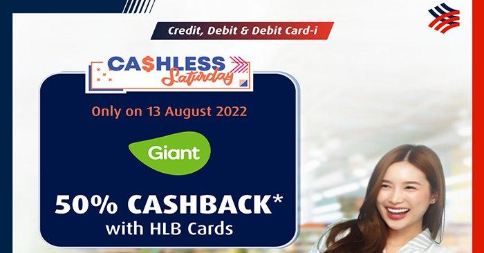 Giant Hong Leong Bank Cards 50% Cashback Promotion (13 Aug 2022)