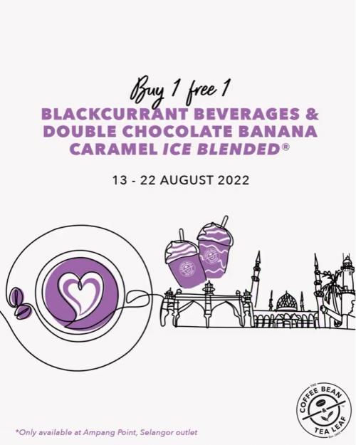 Coffee Bean Ampang Point Opening Promotion (13 August 2022 - 22 August 2022)