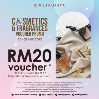 Metrojaya Cosmetics & Fragrance Voucher Promotion (20 August 2022 - 21 August 2022)