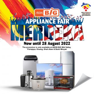 AEON BiG Merdeka Appliances Fair Promotion (25 August 2022 - 28 August 2022)