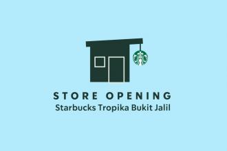 Starbucks Tropika Bukit Jalil Opening Promotion (15 September 2022 - 20 September 2022)