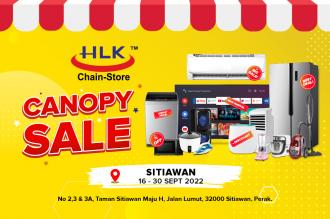 HLK Sitiawan Canopy Sale (16 September 2022 - 30 September 2022)