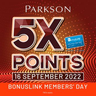 Parkson Bonuslink Members Day 5X Points Promotion (16 Sep 2022)