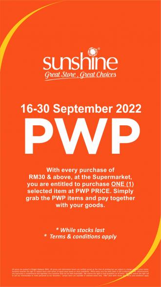 Sunshine PWP Promotion (16 September 2022 - 30 September 2022)