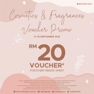 Metrojaya Cosmetics & Fragrances Voucher Promotion (17 September 2022 - 18 September 2022)
