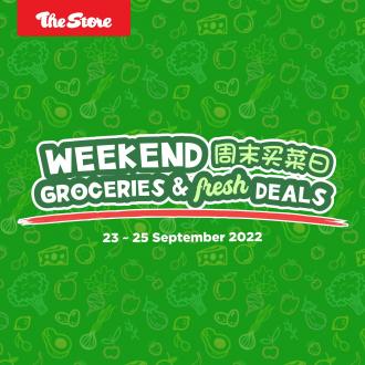 The Store Weekend Groceries & Fresh Deals Promotion (23 September 2022 - 25 September 2022)