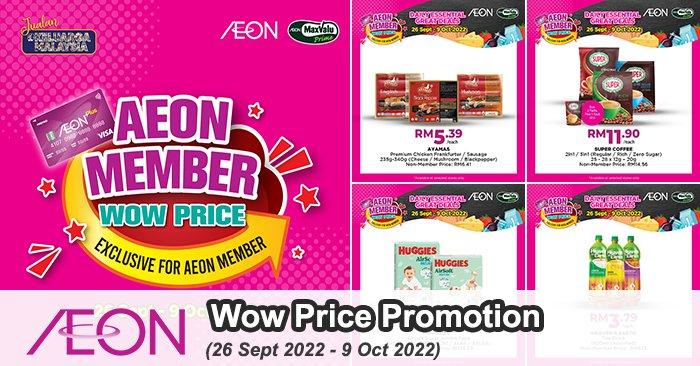 AEON Member Wow Price Promotion (26 Sep 2022 - 9 Oct 2022)