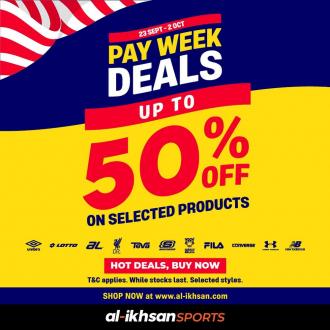 Al-Ikhsan Sports Pay Week Sale Up To 50% OFF (23 September 2022 - 2 October 2022)