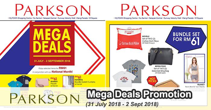 Parkson Mega Deals Promotion (31 July 2018 - 2 September 2018)