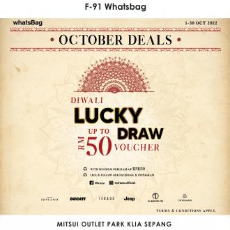 Whatsbag October Diwali Lucky Draw Promotion at Mitsui Outlet Park (1 October 2022 - 30 October 2022)