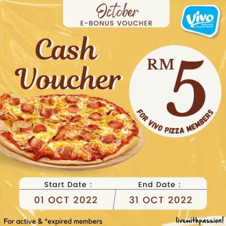 Vivo Pizza FREE RM5 Cash Voucher For Vivo Pizza Members Promotion (1 October 2022 - 31 October 2022)