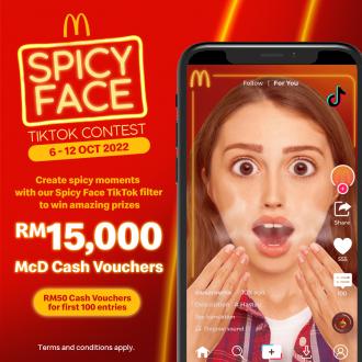McDonald's Spicy Face Tiktok Contest Win RM15,000 McD Cash Vouchers (6 October 2022 - 12 October 2022)