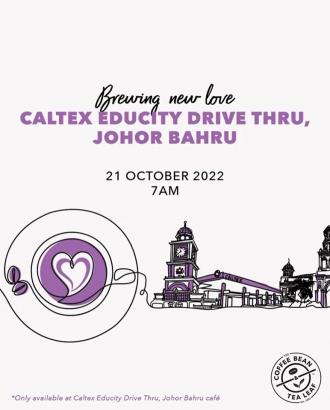 Coffee Bean Caltex Educity Johor Bahru Opening Promotion (21 October 2022 - 30 October 2022)