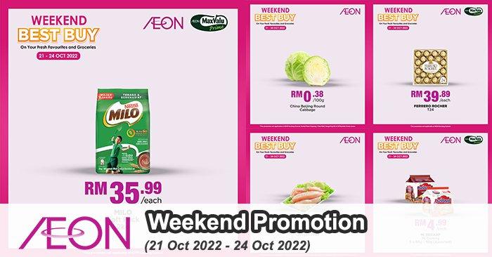 AEON Weekend Promotion (21 Oct 2022 - 24 Oct 2022)