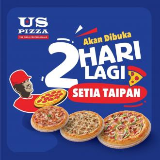 US Pizza Setia Taipan Opening Promotion 2nd Pizza @ 50% OFF (26 Oct 2022)